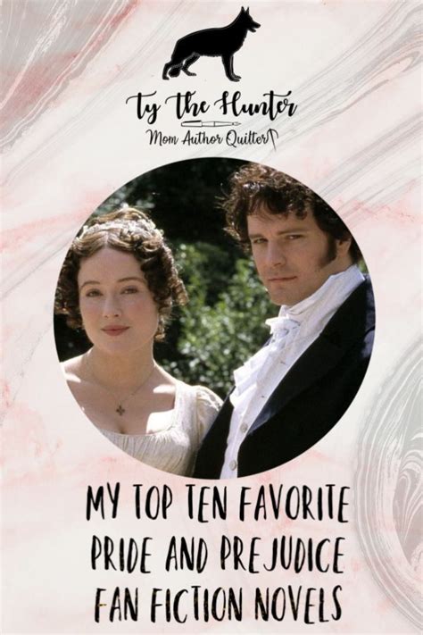 best pride and prejudice fanfiction